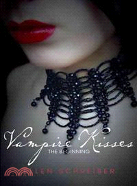 Vampire kisses : the beginning /