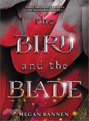 The bird and the blade /
