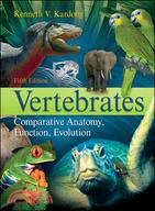 Vertebrates: Comparative Anatomy, Function, Evolution