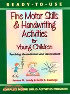 Fine Motor Skills & Handwriting Activities for Young Children