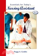 Essentials for Today's Nursing Assistant