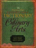 The Prentice Hall Essentials Dictionary of Culinary Arts