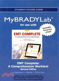 New Mybradylab for Emt Complete + Emt Complete, Pearson Etext Access Card Package ― A Comprehensive Worktext
