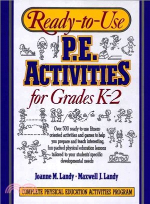 Ready-To-Use P. E. Activities for Grades K-2