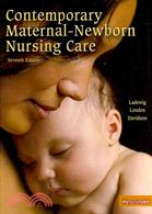 Contemporary Maternal-Newborn Nursing Care