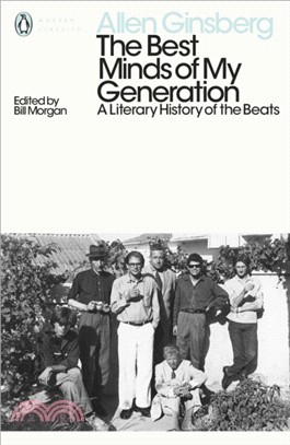 The Best Minds of My Generation:A Literary History of the Beats