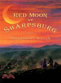 Red moon at Sharpsburg /