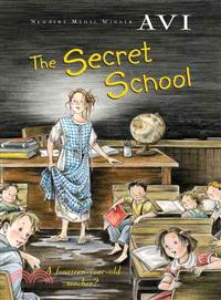 The secret school /