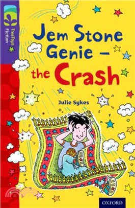 Oxford Reading Tree TreeTops Fiction: Level 11 More Pack B: Jem Stone Genie - the Crash