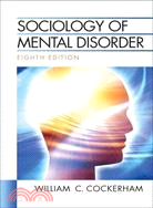 Sociology of Mental Disorder