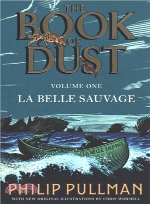 The book of dust. 1, La belle sauvage /