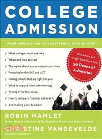 College admission : from application to acceptance, step by step /