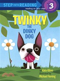 Twinky the dinky dog /