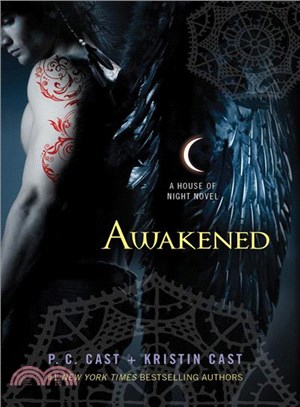 Awakened : a house of night novel /