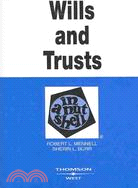 Wills and Trusts in a Nutshell