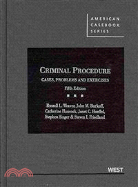Criminal Procedure ― Cases, Problems and Exercises