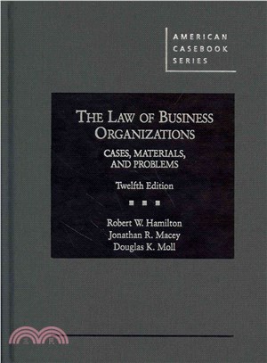 The Law of Business Organizations ― Cases, Materials, and Problems