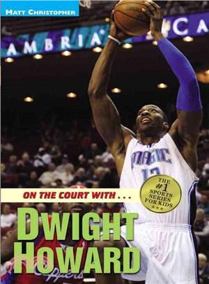 On the court with-- Dwight Howard