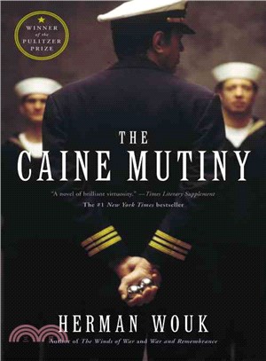 The Caine mutiny : a novel of World War II /