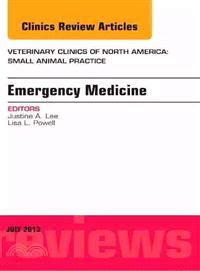 Emergency Medicine, an Issue of Veterinary Clinics ― Small Animal Practice