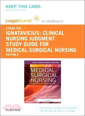 Clinical Nursing Judgment Study Guide for Medical-surgical Nursing Pageburst Digital Book Retail Access Card ― Patient-centered Collaborative Care