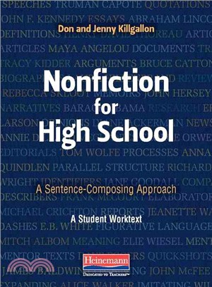 Nonfiction for high school a sentence-composing approach : a student worktext