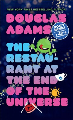 The Restaurant at the end of the universe /