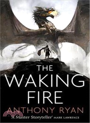 The Waking Fire