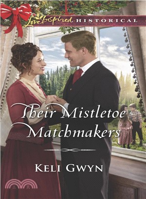 Their Mistletoe Matchmakers