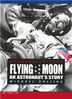 Flying to the moon : an astronaut