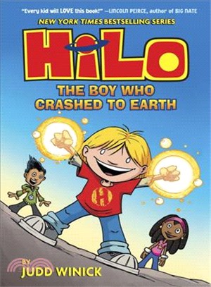 Hilo Book 1 : the boy who crashed to Earth