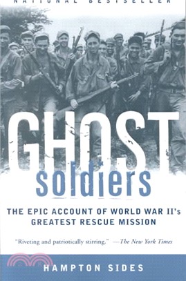 Ghost soldiers : the epic account of World War II