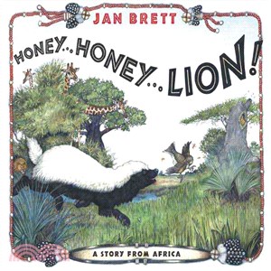 Honey, Honey, Lion! ─ A Story From Africa