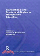 Transnational and Borderland Studies in Mathematics Education