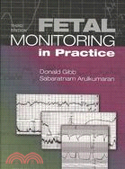 Fetal Monitoring in Practice
