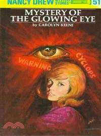 Nancy Drew (51) : mystery of the glowing eye /