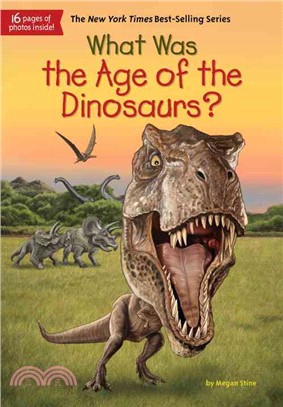 What was the age of the dinosaurs? /