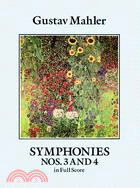 Symphonies Nos 3 and 4 in Full Score