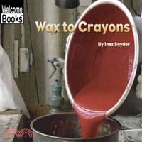 Wax to crayons