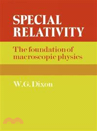 Special Relativity:The Foundation of Macroscopic Physics