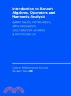 Introduction to Banach Algebras, Operators, and Harmonic Analysis