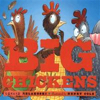 Big Chickens
