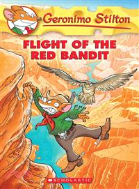 Geronimo Stilton(56) : Flight of the Red Bandit /