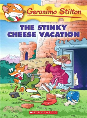 Geronimo Stilton(57) : The stinky cheese vacation /