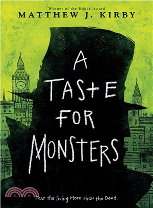 A taste for monsters /