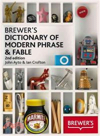 Brewer's Dictionary of Modern Phrase & Fable
