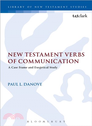 New Testament Verbs of Communication ― A Case Frame and Exegetical Study