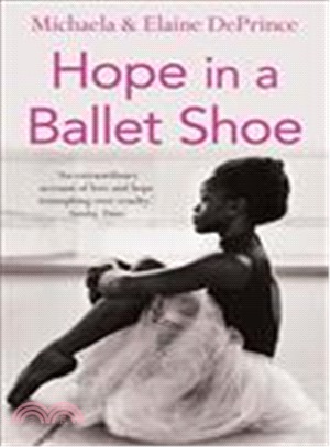Hope in a ballet shoe /
