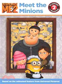 Meet the Minions
