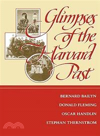 Glimpses of the Harvard Past